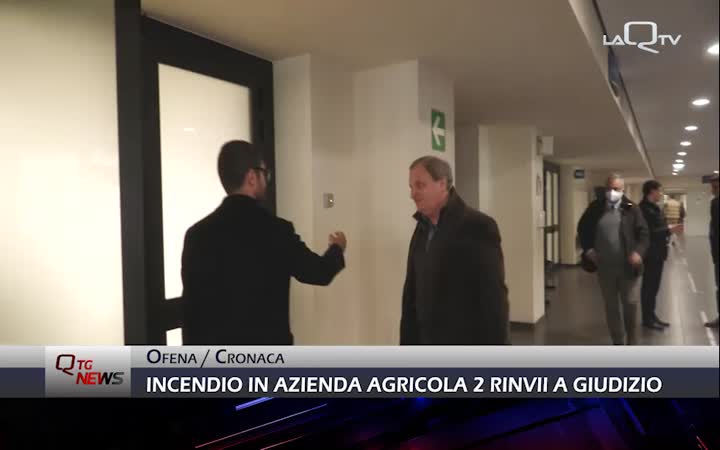 INCENDIO IN AZIENDA AGRICOLA DI DINO ROSSI: DUE RINVII A GIUDIZIO