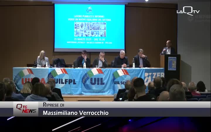 Uil Abruzzo su lavoro pubblico e riforme: 
